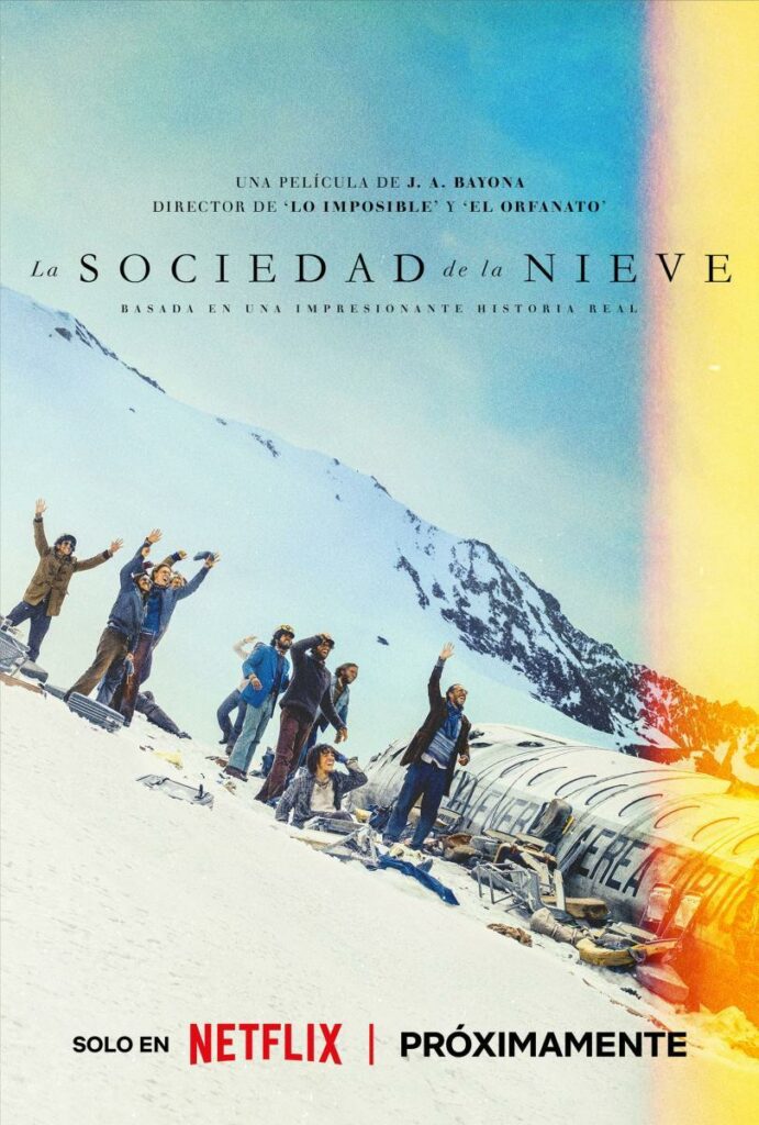 "LA SOCIEDAD DE LA NIEVE"