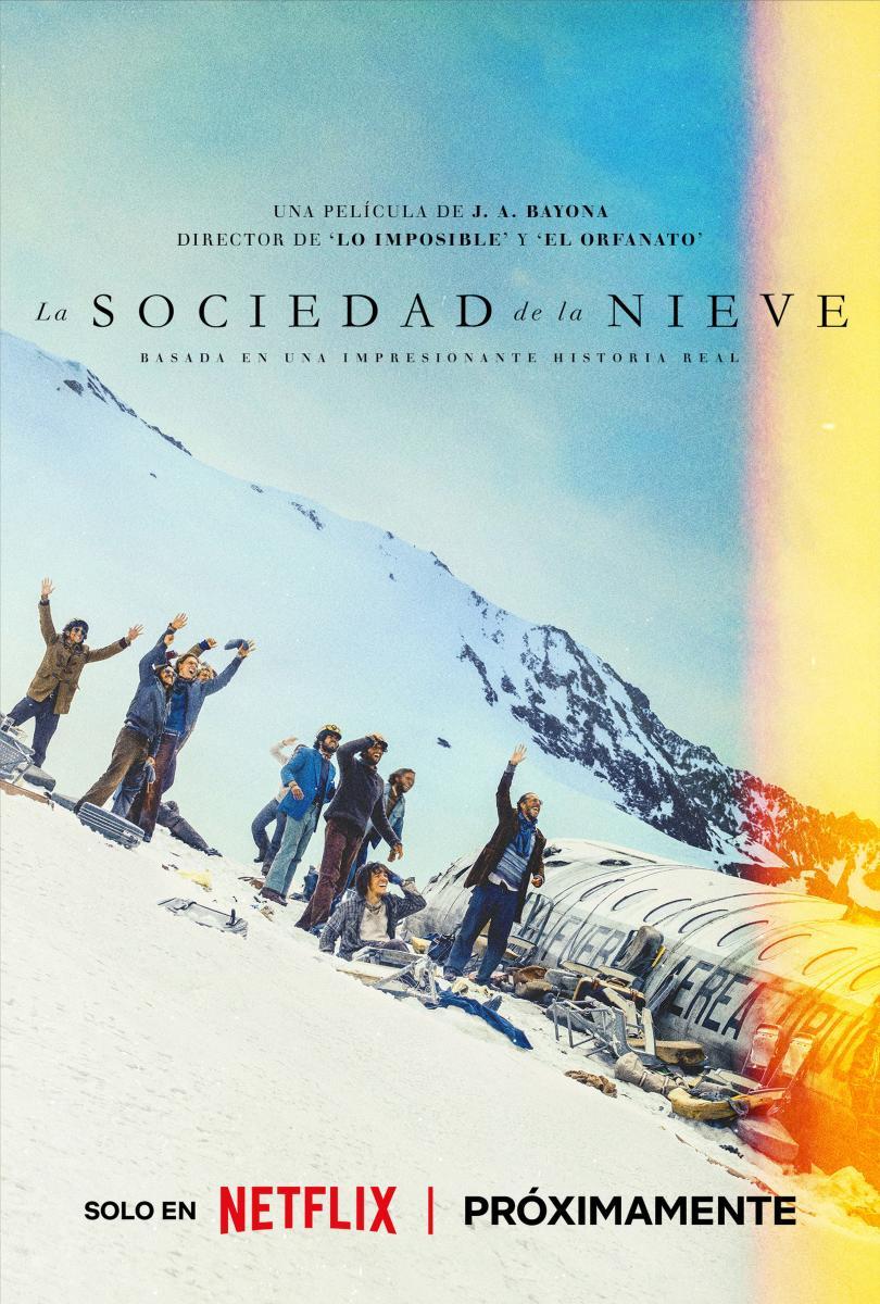 "LA SOCIEDAD DE LA NIEVE"